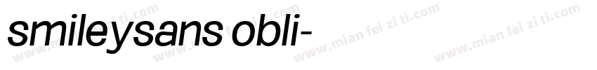 smileysans obli字体转换